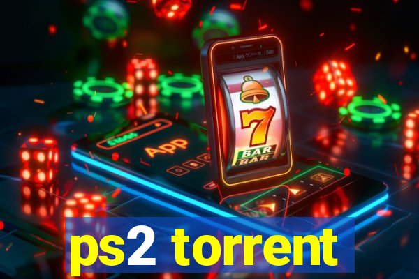 ps2 torrent